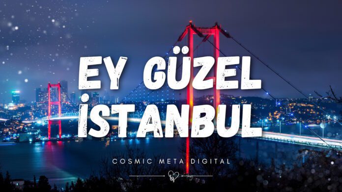 Ey Güzel İstanbul by Cosmic Meta Digital | AI Destekli Geleneksel Halk Müziği Duygusal Şarkı
